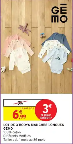 Intermarché Lot de 3 bodys manches longues gémo offre