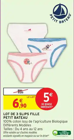 Intermarché Lot de 3 slips fille petit bateau offre