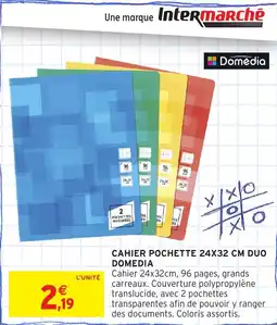 Intermarché Cahier pochette duo domedia offre