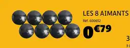 Gifi Les 8 aimants offre