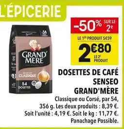Supeco Grand'Mère Dosettes de café Senseo offre