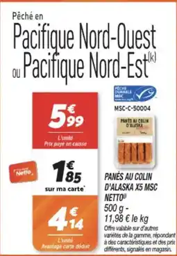 Netto NETTO Panés au colin d'alaska x5 msc offre