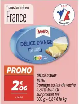 Netto NETTO Délice d'ange offre