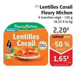 Colruyt Fleury michon - lentilles corail offre