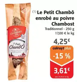 Colruyt Chambost - le petit chambo enrobé au poivre offre