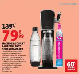 Auchan Supermarché Machine à soda et eau pétillante sodastream art offre