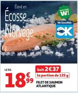 Auchan Supermarché Filet de saumon atlantique offre