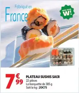 Auchan Supermarché Plateau sushis saiji offre