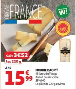 Auchan Supermarché Morbier Aop offre