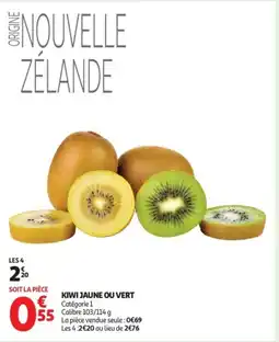 Auchan Supermarché Kiwi jaune ou vert offre