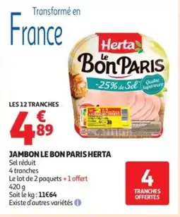 Auchan Supermarché HERTA Jambon le bon paris offre