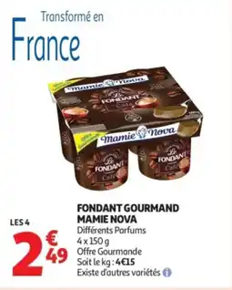 Auchan Supermarché Fondant gourmand mamie nova offre