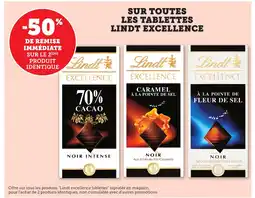 Maximarché LINDT EXCELLENCE Sur toutes les tablettes offre