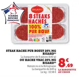 Maximarché BIGARD Steak hache pur boeuf 20% mg offre