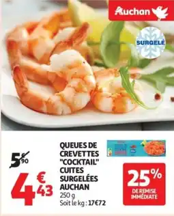 Auchan Supermarché Queues de crevettes cocktail auchan offre