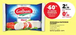 Maximarché GALBANI Mozzarella pasteurise offre