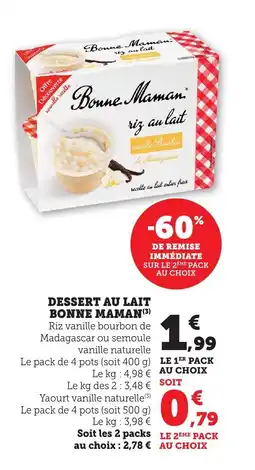 Maximarché BONNE MAMAN Dessert au lait offre