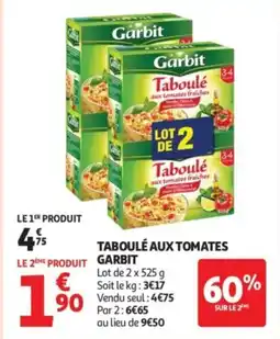Auchan Supermarché Taboulé aux tomates garbit offre