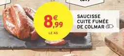 Intermarché Hyper Saucisse cuite fumée de colmar offre