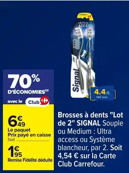 Carrefour SIGNAL Brosses à dents Lot de 2 offre