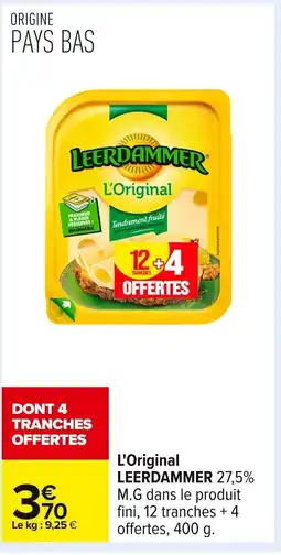 Carrefour LEERDAMMER L'Original offre