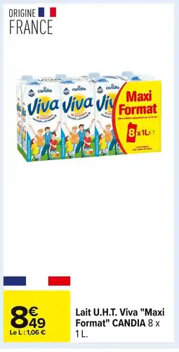 Carrefour CANDIA Lait U.H.T. Viva Maxi Format offre