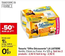 Carrefour LA LAITIERE Yaourts Offre Découverte offre