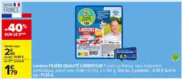 Carrefour FILIERE QUALITÉ CARREFOUR Lardons offre