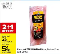 Carrefour CÉSAR MORONI Chorizo offre