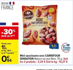 Carrefour CARREFOUR SENSATION Mini saucissons secs offre