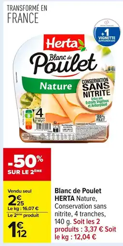 Carrefour HERTA Blanc de Poulet offre