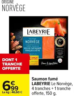 Carrefour LABEYRIE Saumon fumé offre