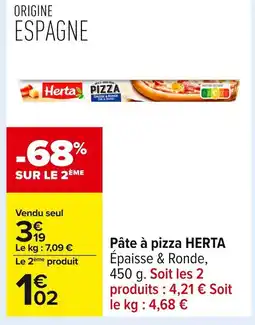Carrefour HERTA Pâte à pizza offre