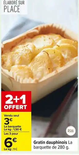 Carrefour Gratin dauphinois offre