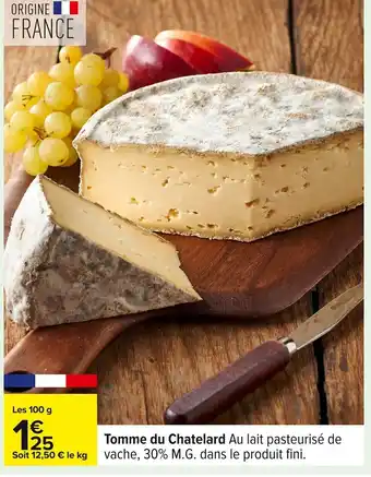 Carrefour Tomme du Chatelard offre