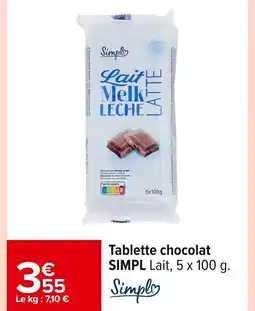 Carrefour SIMPL Tablette chocolat offre