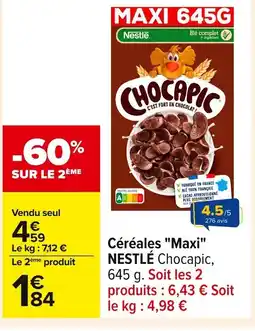 Carrefour NESTLÉ Céréales Maxi offre