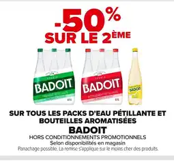 Carrefour BADOIT Sur tous les packs d'eau pétillante et bouteilles aromatisées offre