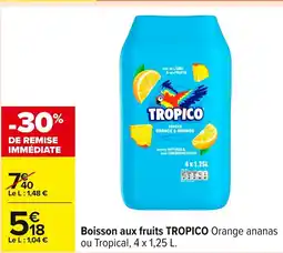 Carrefour TROPICO Boisson aux fruits offre