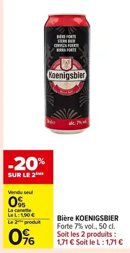 Carrefour KOENIGSBIER Bière offre
