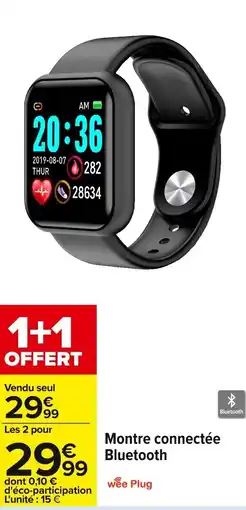 Carrefour Montre connectée Bluetooth offre