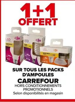 Carrefour CARREFOUR Sur tous les packs d'ampoules offre