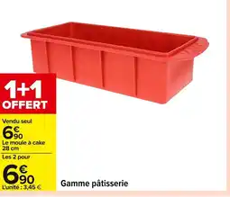 Carrefour Gamme pâtisserie offre
