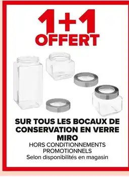 Carrefour Sur tous les bocaux de conservation en verre offre