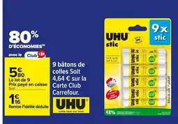 Carrefour UHU 9 Bâtons de colles offre