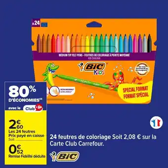Carrefour BIC 24 Feutres de coloriage offre