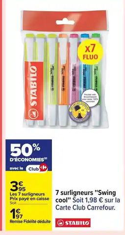 Carrefour STABILO 7 surligneurs Swing offre