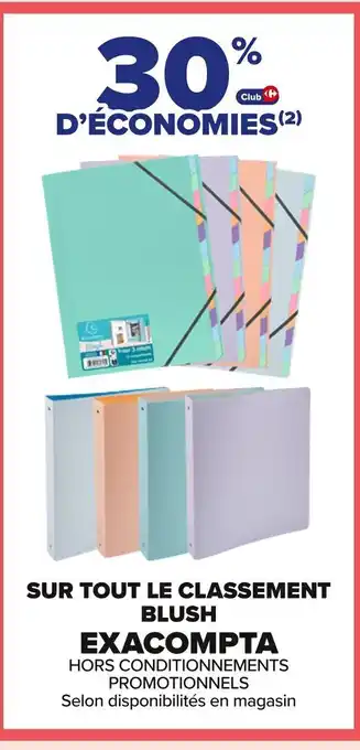 Carrefour EXACOMPTA Sur tout le classement blush offre