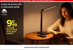 Carrefour Lampe de bureau LED à commande tactile offre