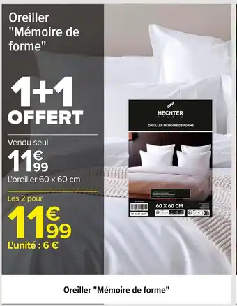 Carrefour Oreiller Mémoire de forme offre